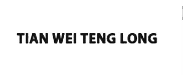 TIAN WEI TENG LONG